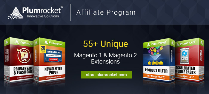 Affiliate Program. 55+ Unique Magento 1 & Magento 2 Extensions